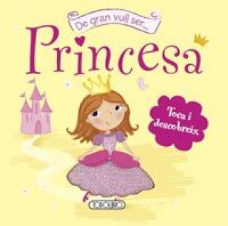 Knjiga Princesa Todolibro