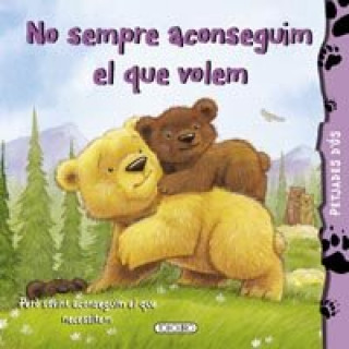 Buch No sempre aconseguim el que volem Howarth