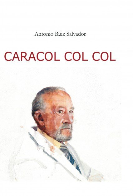 Kniha Caracol col col Salvador Ruiz