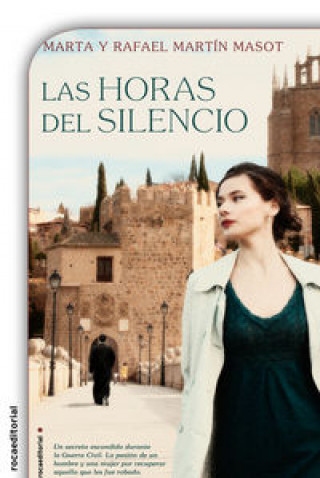 Knjiga Las horas del silencio Martín Masot