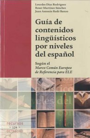 Carte Guía de contenidos lingüísticos por niveles del español Díaz Rodríguez