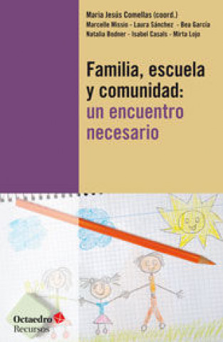 E-kniha Familia, escuela y comunidad: un encuentro necesario Comellas i Carbó