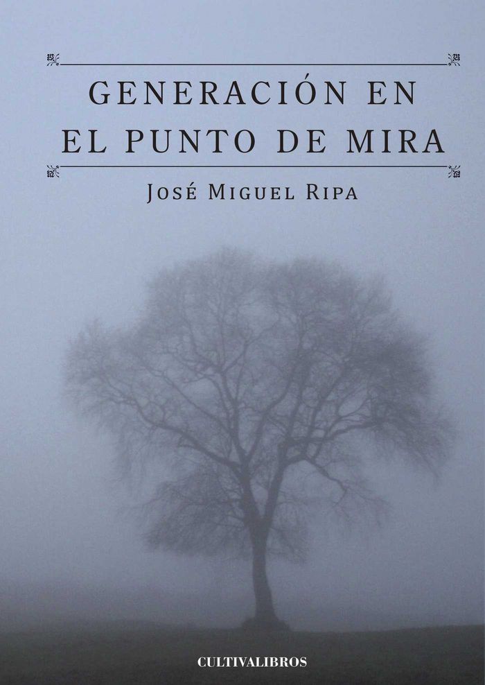 Knjiga Generación en el punto de mira Miguel Ripa