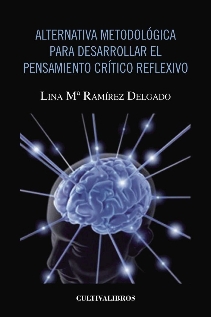 Knjiga Alternativa metodológica para desarrollar el pensamiento crítico reflexivo Ramírez Delgado