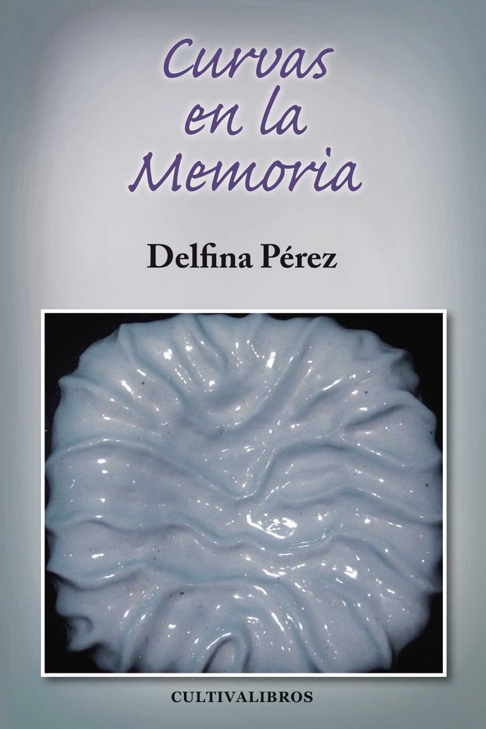 Knjiga Curvas en la memoria Pérez Pérez