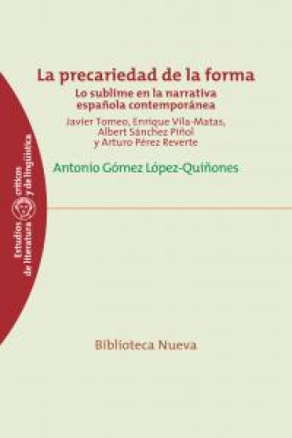 Könyv La precariedad de la forma Gómez López-Quiñones