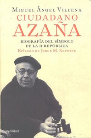 Kniha Ciudadano Azaña VILLENA
