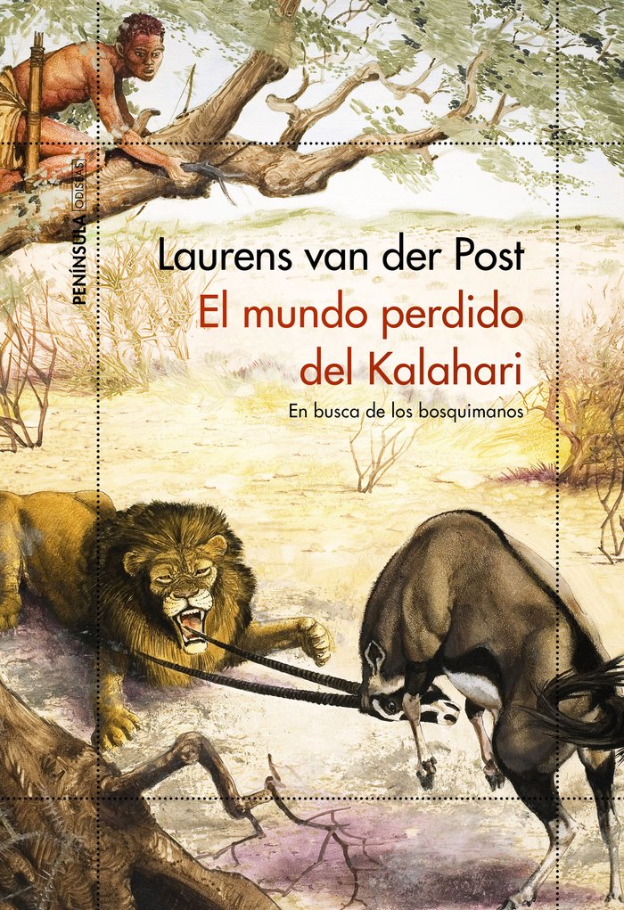 Kniha El mundo perdido del Kalahari Van Der Post