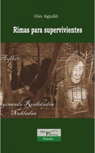Книга Rimas para supervivientes. Aguiló (seud.)