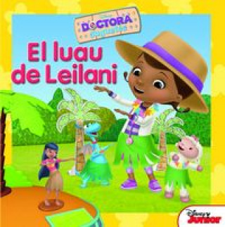 Книга Dra Juguetes. El luau de Leilani Disney