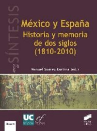 Knjiga México y España SUAREZ CORTINA