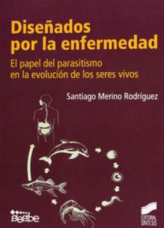 Könyv Diseñados por la enfermedad MERINO RODRIGUEZ