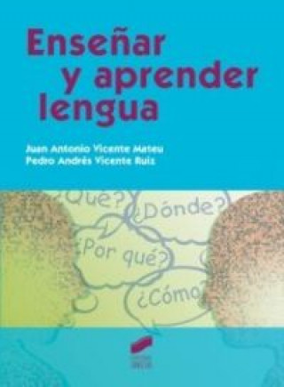 Kniha Enseñar y aprender lengua Vicente Mateu