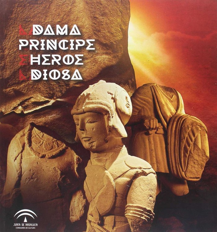 Kniha LA DAMA, EL PRINCIPE, EL HEROE Y LA DIOSA 