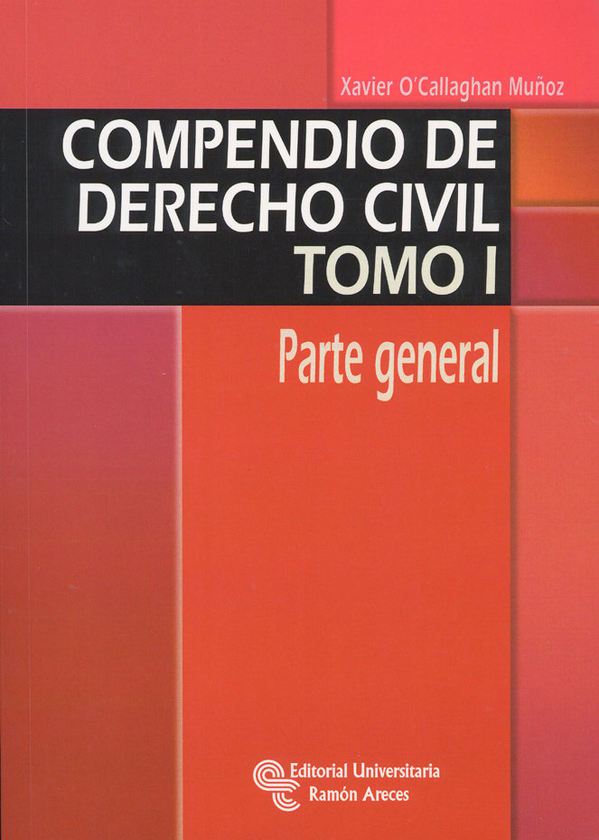 Kniha Compendio de Derecho Civil O'CALLAGHAN MUÑOZ