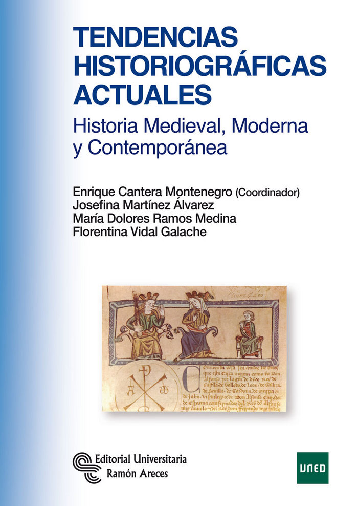Kniha Tendencias historiográficas actuales Cantera Montenegro