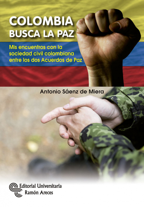 Книга Colombia busca la Paz Sáenz de Miera