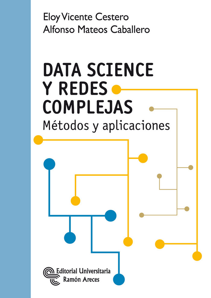 Книга Data science y redes complejas Vicente Cestero