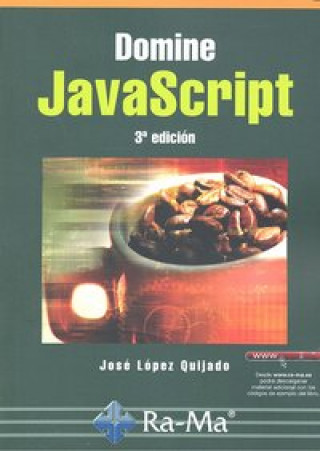 Knjiga Domine JavaScript. 3ª Edición Lopez Quijado