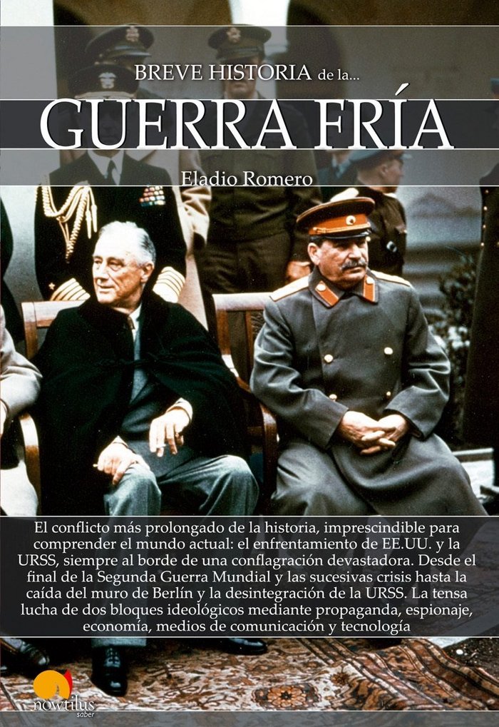 Carte Breve historia de la Guerra Fría Romero García