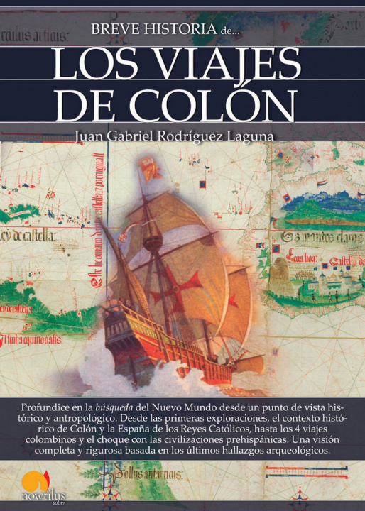 Kniha Breve historia de los viajes de Colón Rodríguez Laguna