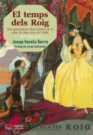 Livro El temps dels Roig Josep Varela Serra
