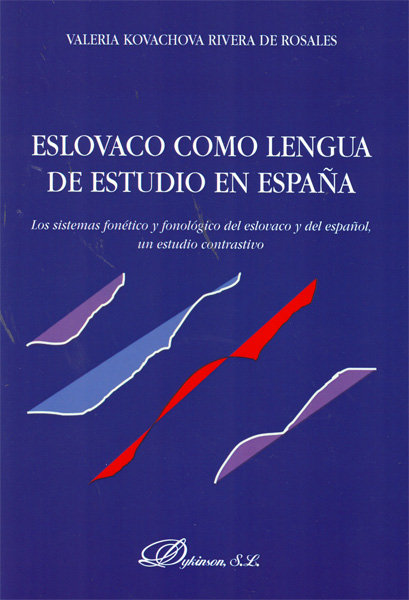 Книга Eslovaco como lengua de estudio en España Kovachova Rivera de Rosales