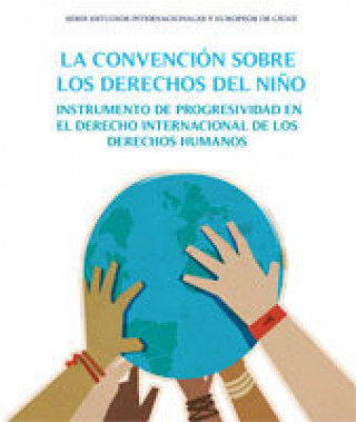 Libro La convención sobre los derechos del niño Carmona Luque