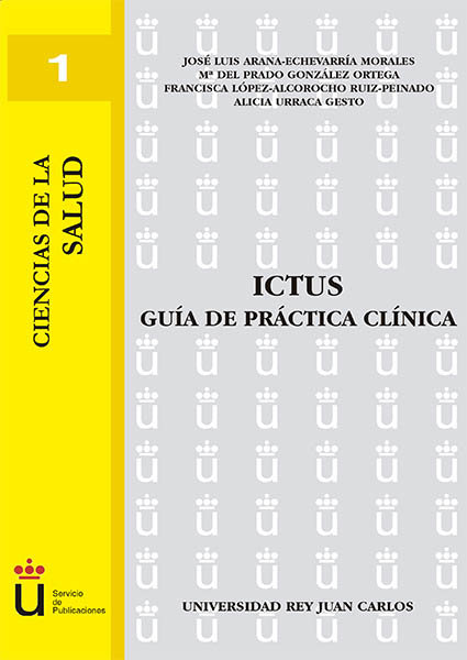 Knjiga Ictus. Guía de práctica clínica Arana-Echevarría Morales