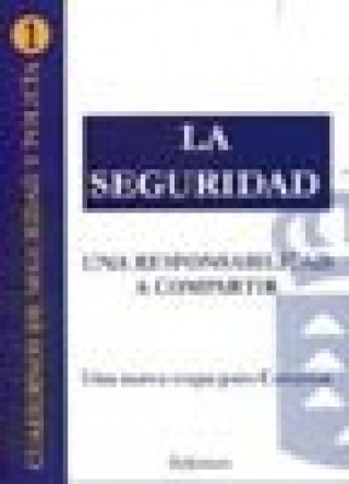 Knjiga La seguridad. Una responsabilidad a compartir Gobierno de Canarias