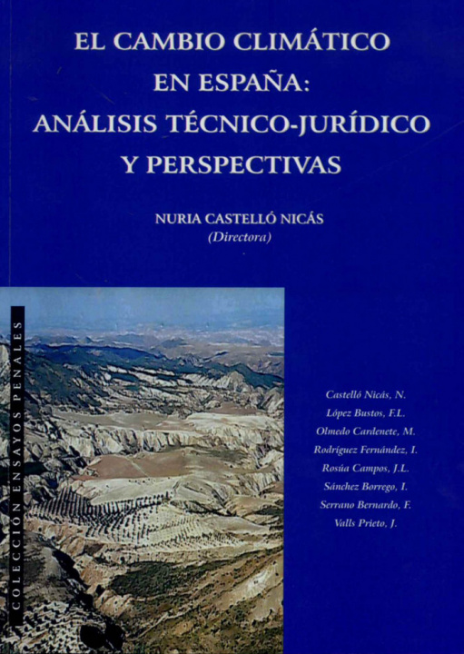 Kniha El cambio climático en España. Análisis técnico-jurídico y perspectivas Castelló Nicás [et al.]