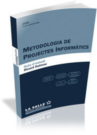 Knjiga Metodologia de projectes informàtics. Guia d'estudi DALMAU