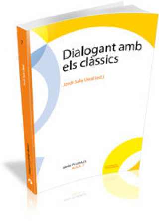 Boek Dialogant amb els clàssics SALA I LLEAL