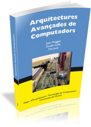 Könyv Arquitectures avançades de computadors Puiggalí Allepuz