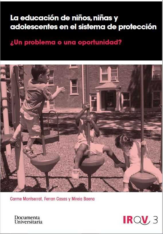 Knjiga La educación de niños. niñas y adolescentes en el sistema de protección: ¿Un problema o una oportuni Montserrat Boada