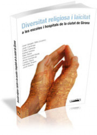 Carte Diversitat religiosa i laïcitat a les escoles i hospitals de la ciutat de Girona 