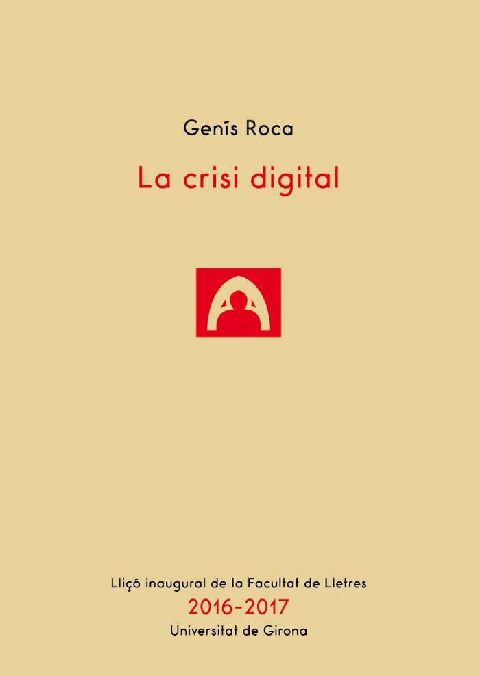 Carte La crisi digital Roca