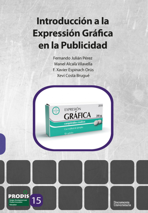 Kniha Introducción a la Expresión Gráfica en la Publicidad Julián Pérez