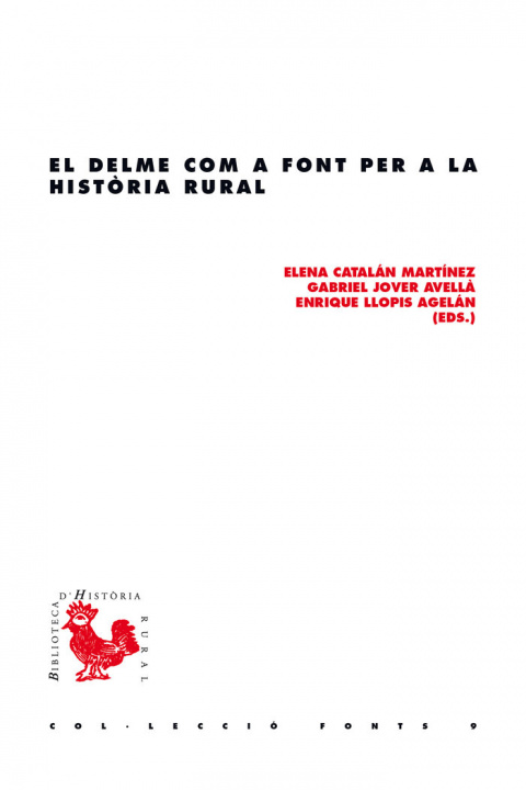 Carte El delme com a font per a la història rural Catalán Martínez