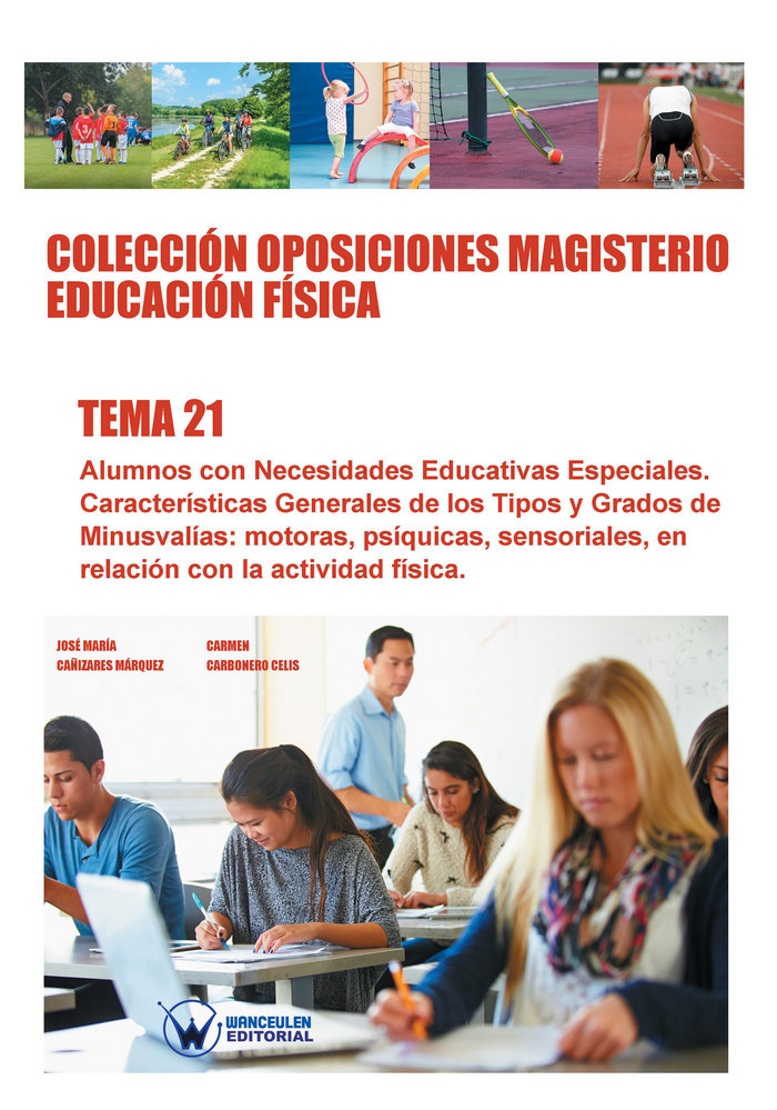 Kniha Colección Oposiciones Magisterio Educación Física. Tema 21 CAÑIZARES MÁRQUEZ