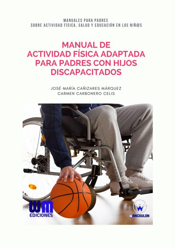 Carte Manual de actividad física adaptada para padre con hijos discapacitados CAÑIZARES MÁRQUEZ