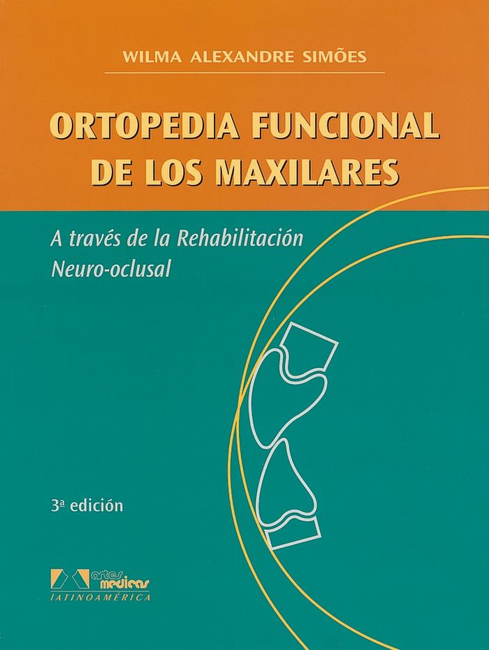 Knjiga Ortopedia Funcional de los Maxilares SIMåES