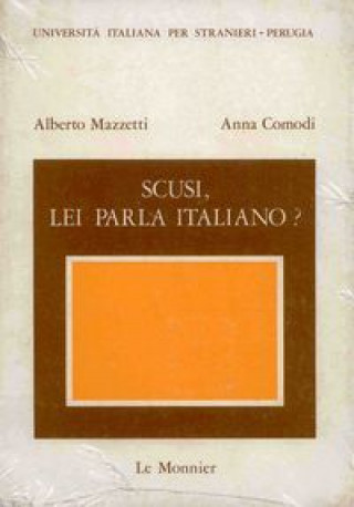 Kniha SCUSI, LEI PARLA ITALIANO? 