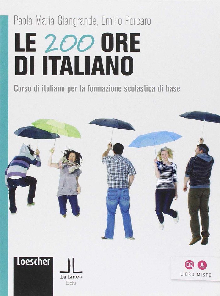 Kniha Le 200 ore di italiano (A1-A2) 