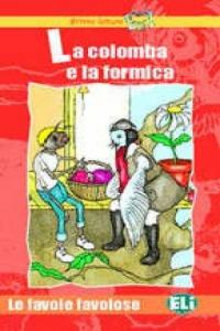 Kniha LA COLOMBA E LA FORMICA LIBRO 