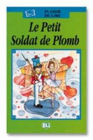Kniha LE PETIT SOLDAT DE PLOMB LIBRO 
