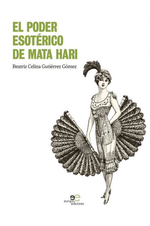 Knjiga El poder esotérico de Mata Hari Gutiérrez Gómez