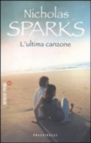 Knjiga LªULTIMA CANZONE Nicholas Sparks