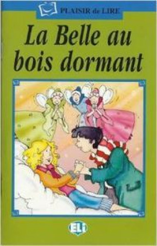 Kniha LA BELLE AU BOIS DORMANT LIBRO + AUDIO 