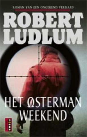 Buch HET OSTERMAN WEEKEND Robert Ludlum